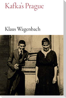 Kafka's Prague
