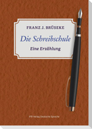 Die Schreibschule