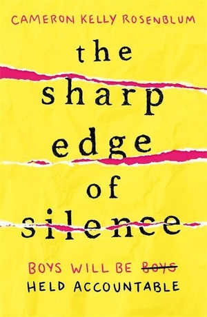 Rosenblum, Cameron Kelly. The Sharp Edge of Silence. Hot Key Books, 2023.