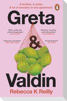 Greta and Valdin