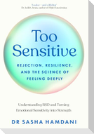 Too Sensitive