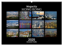Megacity Hong Kong (Wandkalender 2025 DIN A2 quer), CALVENDO Monatskalender