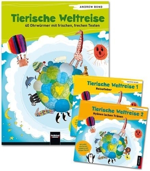 Bond, Andrew. Tierische Weltreise, Paket (Buch und 2 Lieder-CDs) - 40 Ohrwürmer mit frischen, frechen Texten. Mit Tipps und Ideen für singende Kinder ab 5 Jahren. Helbling Verlag GmbH, 2013.