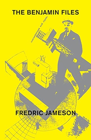 Jameson, Fredric. The Benjamin Files. Verso Books, 2020.