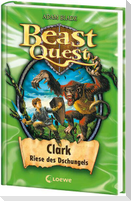Beast Quest (Band 8) - Clark, Riese des Dschungels