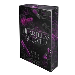 King, Lola. Heartless Beloved - MAFIA ROMANCE. VAJONA Verlag, 2026.