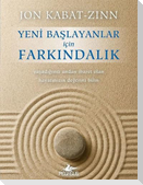 Yeni Baslayanlar Icin Farkindalik