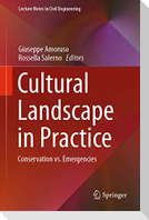 Cultural Landscape in Practice