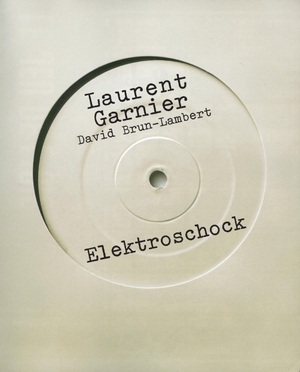 Garnier, Laurent / David Brun-Lambert. Elektroschock - Die Geschichte der elektronischen Tanzmusik. Hannibal Verlag, 2005.
