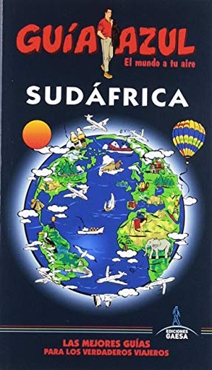Aizpun Viñes, Isabel / Marín, Miguel et al. Sudáfrica. GUÍAS AZULES DE ESPAÑA, S.A., 2019.