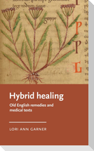 Hybrid healing