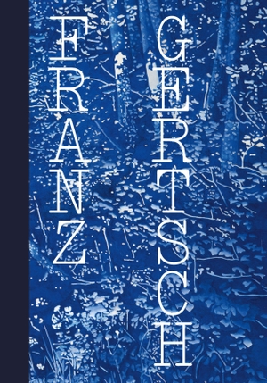 Franz Gertsch. Blow-Up. Hatje Cantz Verlag GmbH, 2026.