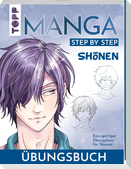 Sh¿nen. Manga Step by Step Übungsbuch