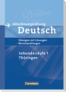 Abschlussprüfung Deutsch. 10. Schuljahr - Arbeitsheft mit Lösungen. Sekundarstufe I. Thüringen