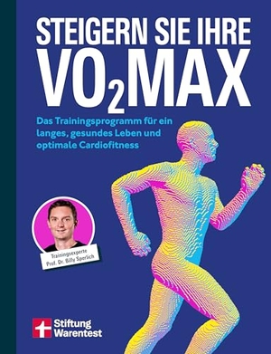 Sperlich, Billy. Steigern Sie Ihre VO2max - Das Trainingsprogramm für ein langes, gesundes Leben und optimale Cardiofitness. Stiftung Warentest, 2026.