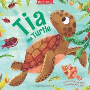 Veitch, Catherine. TIA TURTLE_SEA STORIES PB. Harper Collins Publishers - UK Wholesale Acct, 2022.