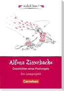 Alfons Zitterbacke. Geschichten eines Pechvogels