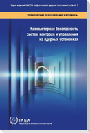 Computer Security of Instrumentation and Control Systems at Nuclear Facilities (Russian Edition)