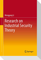 Research on Industrial Security Theory