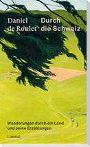 Durch die Schweiz