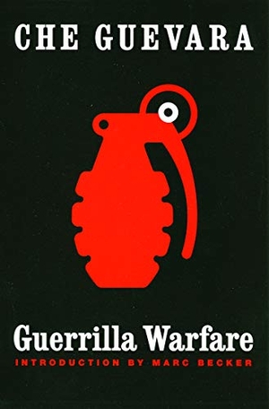 Guevara, Ernesto Che. Guerrilla Warfare. Bison Books, 1998.