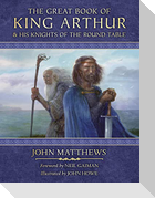The Great Book of King Arthur