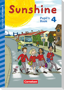 Sunshine - Early Start 4. Schuljahr - Neubearbeitung und Nordrhein-Westfalen - Pupil's Book