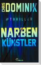 Narbenkünstler #Thriller