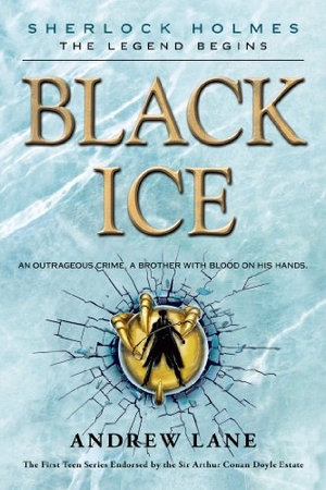 Lane, Andrew. Black Ice. St. Martins Press-3PL, 2013.