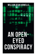An Open-Eyed Conspiracy