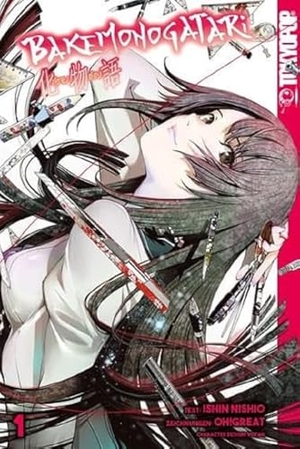 Nishio, Ishin / Oh! Great. Bakemonogatari 01. TOKYOPOP GmbH, 2021.