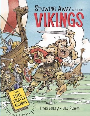 Bailey, Linda. Stowing Away with the Vikings. Kids Can Press, 2018.