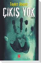 Cikis Yok