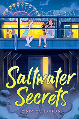 Callaghan, Cindy. Saltwater Secrets. Aladdin Paperbacks, 2020.