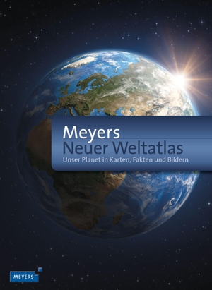 Meyers Neuer Weltatlas - Unser Planet in Karten, Fakten und Bildern. Bibliograph. Instit. GmbH, 2021.