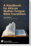 A Handbook for African Mother-Tongue Bible Translators