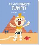 The Very Hungry Mummy
