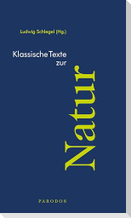 Klassische Texte zur Natur