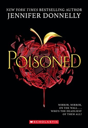 Donnelly, Jennifer. Poisoned. Scholastic Inc., 2022.