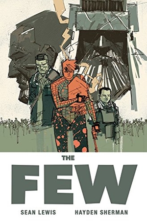 Lewis, Sean. Few. Image Comics, 2017.
