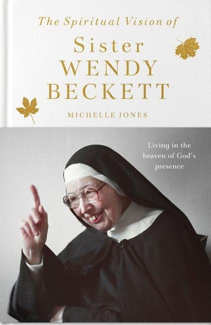 Jones, Michelle. The Spiritual Vision of Sister Wendy Beckett - Living in the heaven of God's presence. SPCK Publishing, 2026.