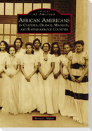 African Americans in Culpeper, Orange, Madison and Rappahannock Counties