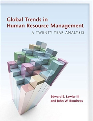 Lawler, Edward E / John W Boudreau. Global Trends in Human Resource Management - A Twenty-Year Analysis. Stanford University Press, 2015.