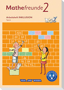 Mathefreunde 2. Schuljahr - Nord/Süd - Arbeitsheft A und B Inklusion