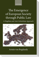 The Emergence of European Society Through Public Law