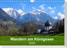 Wandern am Königssee (Wandkalender 2023 DIN A4 quer)
