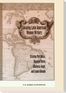 Locating Latin American Women Writers