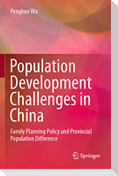 Population Development Challenges in China