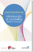 Introducción al counselling (relación de ayuda)