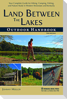Land Between the Lakes Outdoor Handbook